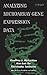 Analyzing Microarray Gene Expression Data (Wiley Series in Probability and Statistics)