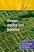 Drugs: Policy and Politics