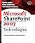 Microsoft SharePoint 2007 Technologies: Planning, Design and Implementation