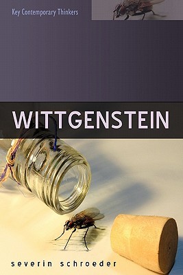 Wittgenstein: The Way Out of the Fly-Bottle (Paperback)