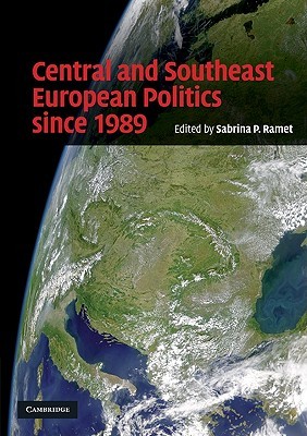 Central and Southeast European Politics since 1989 (Paperback)
