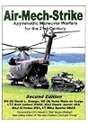 Air-Mech-Strike: Asymmetric Maneuver Warfare for the 21st Century (Second Edition)
