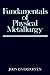 Fundamentals of Physical Metallurgy