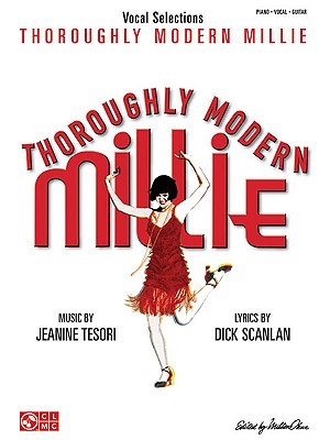 Thoroughly Modern Millie: Vocal Selections (Paperback)