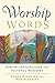 Worship Words: Discipling L...