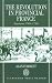 The Revolution in Provincial France: Aquitaine, 1789-1799