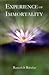 Experience of Immortality by Ramesh S. Balsekar