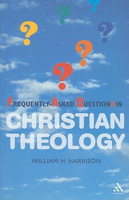 Frequently-Asked Questions in Christian Theology (Paperback)