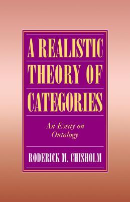 A Realistic Theory of Categories: An Essay on Ontology (Paperback)
