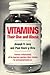 Vitamins: Their Use and Abuse