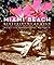 Miami Beach: Blueprint of an Eden