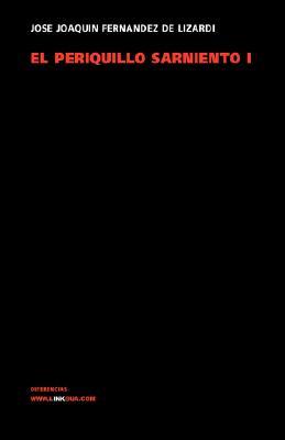 El periquillo sarniento (Paperback)