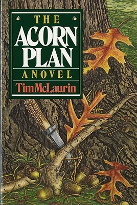 The Acorn Plan: A Novel (Paperback)