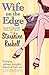 Wife on the Edge: Candid Co...
