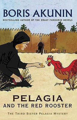 Pelagia and the Red Rooster (Sister Pelagia Mysteries, #3)