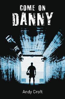 Come on, Danny (gr8reads)