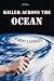 Killer Across the Ocean