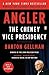 Angler by Barton Gellman