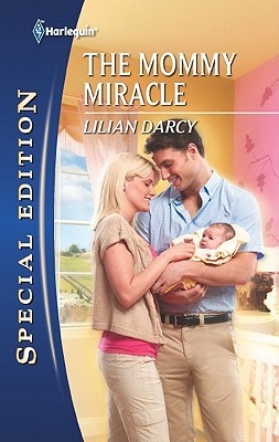 The Mommy Miracle (Mass Market Paperback)