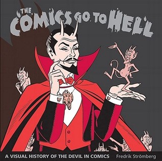 Comics Go To Hell (Hardcover)