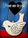 From me to you by Elle Amberley
