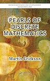Pearls of Discrete Mathematics (Discrete Mathematics and Its Applications) Pearls of Discrete Mathematics (Discrete Mathematics and Its Applications)