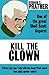 Kill the Clown