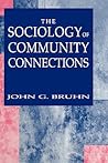 The Sociology of Community Connections