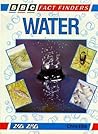 Water (BBC Fact Finders) Water (BBC Fact Finders)