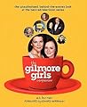The Gilmore Girls Companion by A.S. Berman