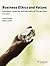 Business Ethics and Values:...