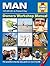 The Man Manual: The Definitive Step-by-step Guide to Men's Health;The Definitive Step-by-step Guide to Men's Health