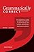 Grammatically Correct: The Essential Guide to Spelling, Style, Usage, Grammar, and Punctuation