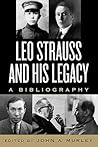 Leo Strauss and His Legacy: A Bibliography