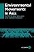 Environmental Movements in Asia (Man and Nature, No. 4)