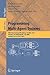 Programming Multi-Agent Systems by Rafael H. Bordini