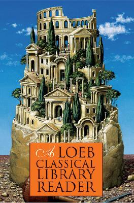 A Loeb Classical Library Reader (Paperback)
