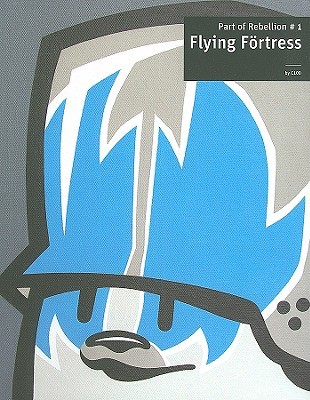 Flying Fortress (Part of Rebellion)