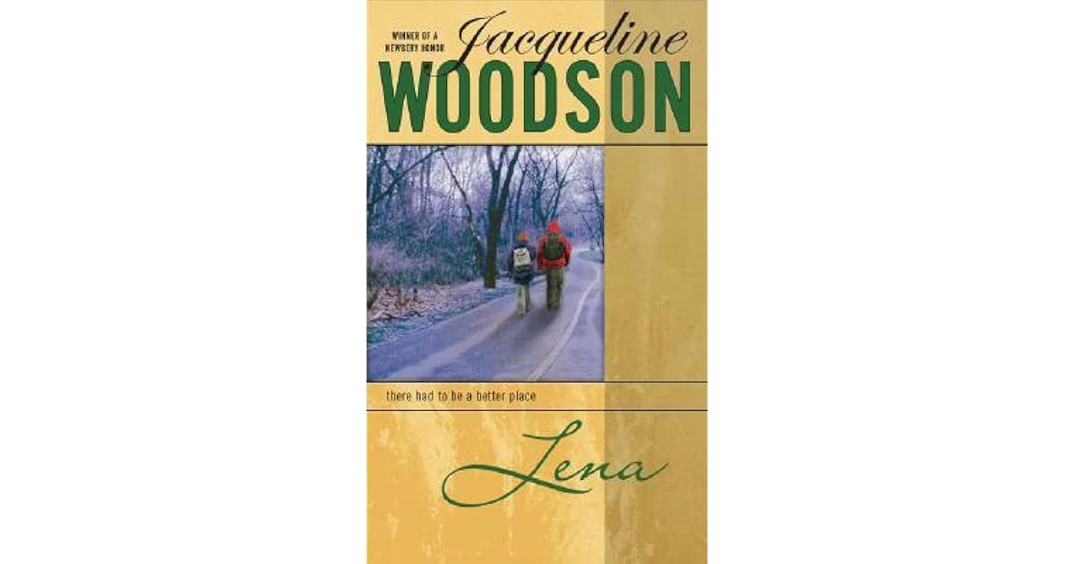 Lena by Jacqueline Woodson