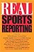 Real Sports Reporting by Abraham Aamidor