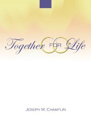 Together for Life (Paperback)