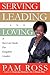 Serving, Leading and Loving