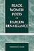 Black Women Poets of Harlem Renaissance by Emmanuel E. Egar
