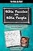Bible Puzzles on Bible People: 60 Word Searches And Fill In The Blank Puzzles on Favorite Bible Characters: For Kids, By Kids!