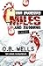 One Hundred Miles and Running by Q.B. Wells