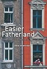 Easier Fatherland: Germany and the Twenty-First Century