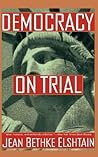 Democracy On Trial