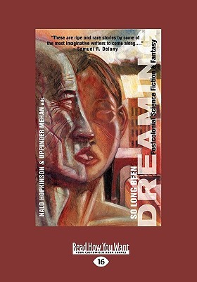 So Long Been Dreaming: Postcolonial Science Fiction & Fantasy