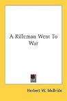 A Rifleman Went T...