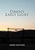 Dawn's Early Light